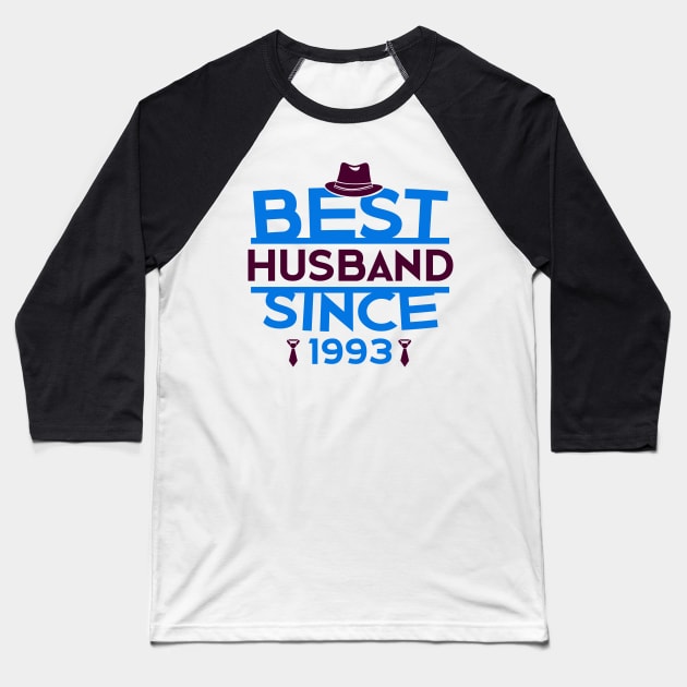 'Best Husband Since 1993' Sweet Wedding Anniversary Gift Baseball T-Shirt by ourwackyhome